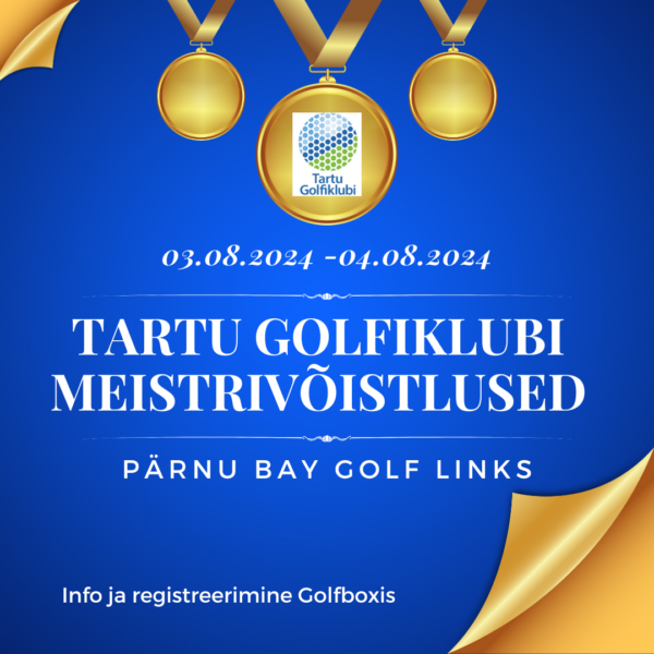 Tartu Golfiklubi meistrivõistlused