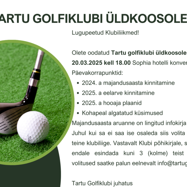 Tartu Golfiklubi üldkoosolek 20.03.2025