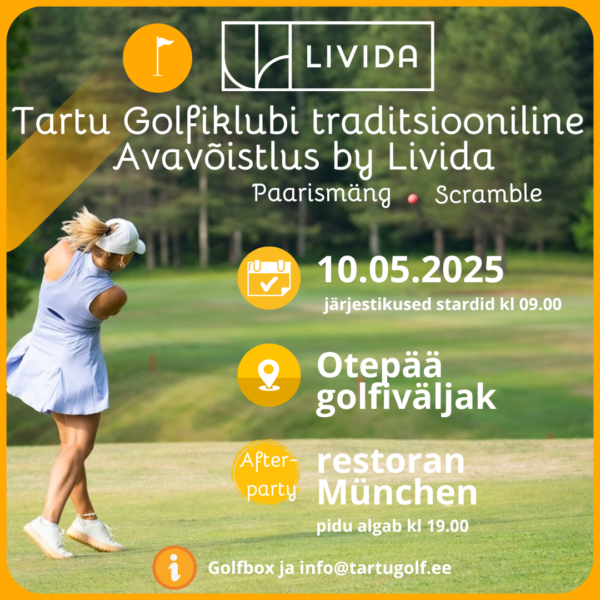 Tartu Golfiklubi traditsiooniline Avavõistlus by Livida