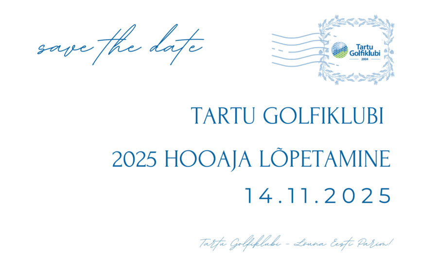 Tartu Golfiklubi 2025 hooaja pidulik lõpetamine