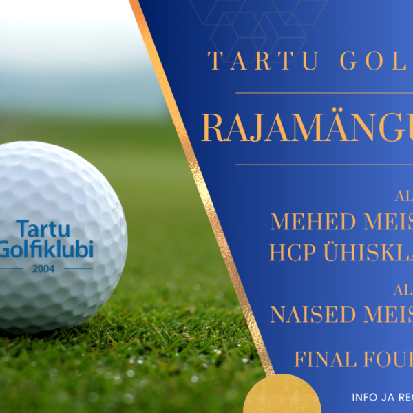 Tartu Golfiklubi rajamängud 2026