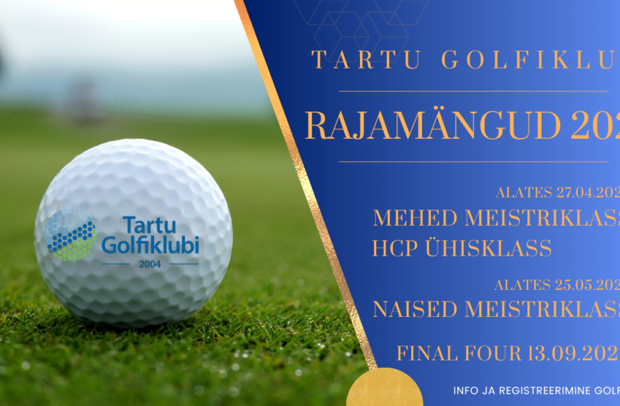 Tartu Golfiklubi rajamängud 2026